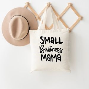 Small business mama tote